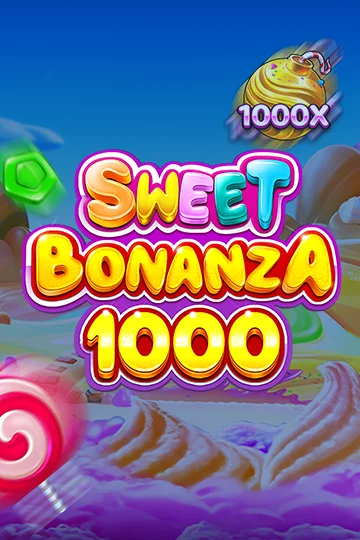 Sweet Bonanza 1000