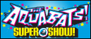 The Aquabats! Super Show!