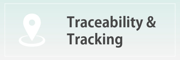 TRACEABILITY & TRACKING