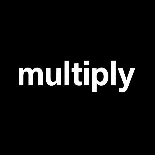 multiply