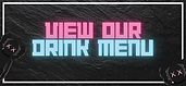 View Our Drink Menu